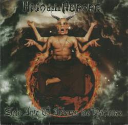 Hijo De La Aurora : Solo Ante ti Arderán las Naciones